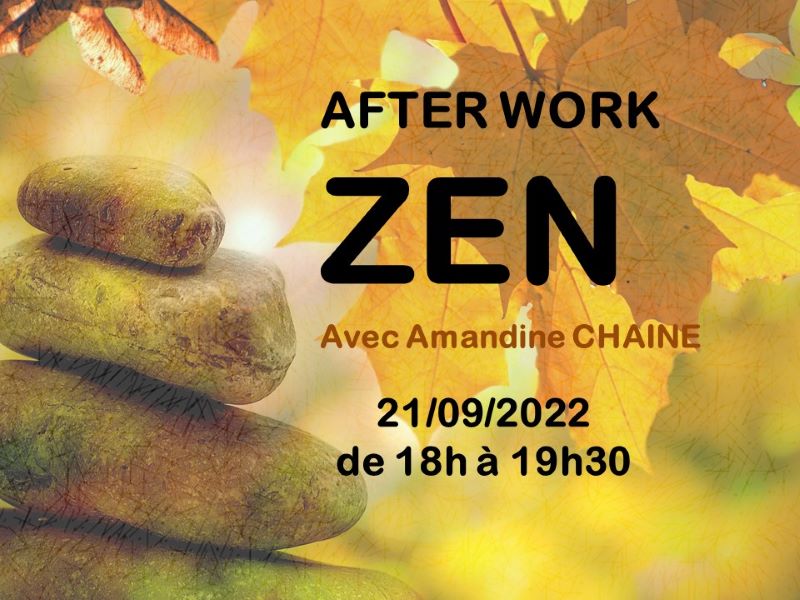 Le 21/09/2022 AFTER WORK ZEN D'AUTOMNE pour se relaxer au son de la voix d'Amandine, conteuse de bien-être